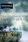 Das Geheimnis von Melody House by Heather    Graham
