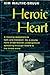 Heroic Heart: The Diary and Letters of Kim Malthe-Bruun