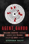 Agent Garbo by Stephan Talty