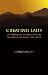 Creating Laos by Søren Ivarsson