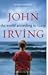 The World According to Garp by John Irving