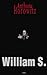 William S. by Anthony Horowitz