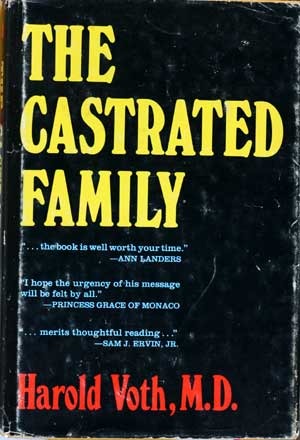 The Castrated Family (Hardcover)