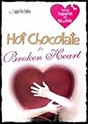 Hot Chocolate For Broken Heart by Lygia Nostalina
