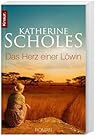 Das Herz einer Löwin