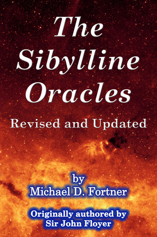 The Sibylline Oracles: Revised and Updated (Paperback)