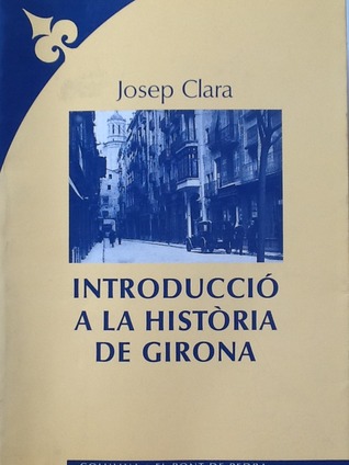 Introducció a la Història de Girona