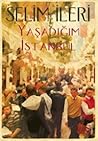Yaşadığım İstanbul