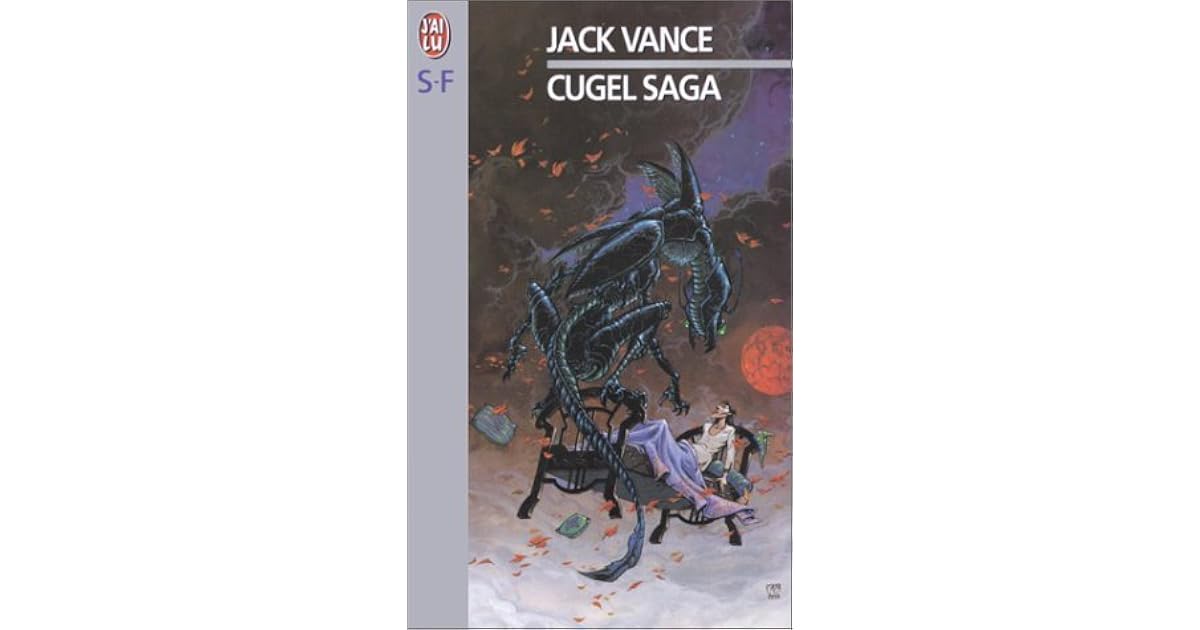Cugel S Saga The Dying Earth 3 By Jack Vance