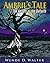 Ambril's Tale The Return of...