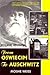 From Oswiecim to Auschwitz: Poland Revisited