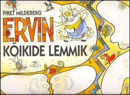 Ervin kõikide lemmik