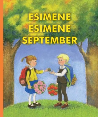 Esimene esimene september (Hardcover)