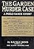 The Garden Murder Case (A P...