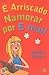 É Arriscado Namorar Por Email (Clube das Amigas, #45)