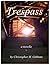 Trespass A Haunting