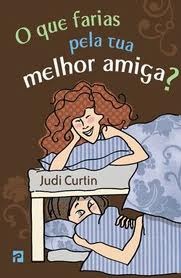 O que farias pela tua melhor amiga? (Clube das Amigas, #110)