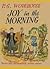 Joy In The Morning