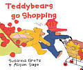Teddybears Go Shopping (Teddybears Books)