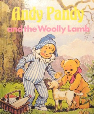 Andy Pandy and the Woolly Lamb (Andy Pandy)