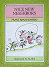 Nice New Neighbors (Greenwillow Read-alone) Nice New Neighbors (Greenwillow Read-alone)