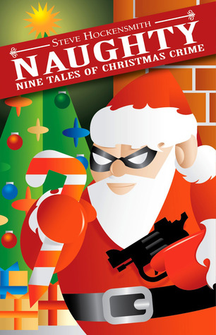 Naughty: Nine Tales of Christmas Crime (ebook)