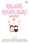 Kebelet Kawin, Mak!