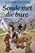 Sonde met die Bure by C.J. Langenhoven
