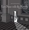 Les sous-sols du révolu by Marc-Antoine Mathieu