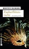 Zauberflötenrache (Martin Merana, #3)
