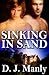Sinking in Sand