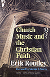 Church Music and the Christian Faith
