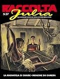 Raccolta Julia n. 37: La ragnatela si chiude - Indagine da camera