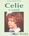 Celie si vymýšlí by Elena Fortún