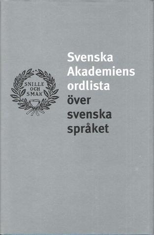 Svenska Akademiens Ordlista över svenska språket (Hardcover)