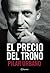 El precio del Trono by Pilar Urbano