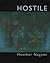 Hostile by Heather Nagami