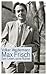 Max Frisch: Sein Leben, seine Bücher