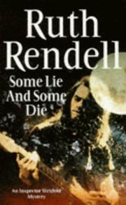 Some Lie and Some Die