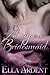 Always A Bridesmaid (The We...