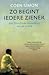 Zo Begint Iedere Ziener by Coen Simon