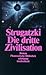 Die dritte Zivilisation