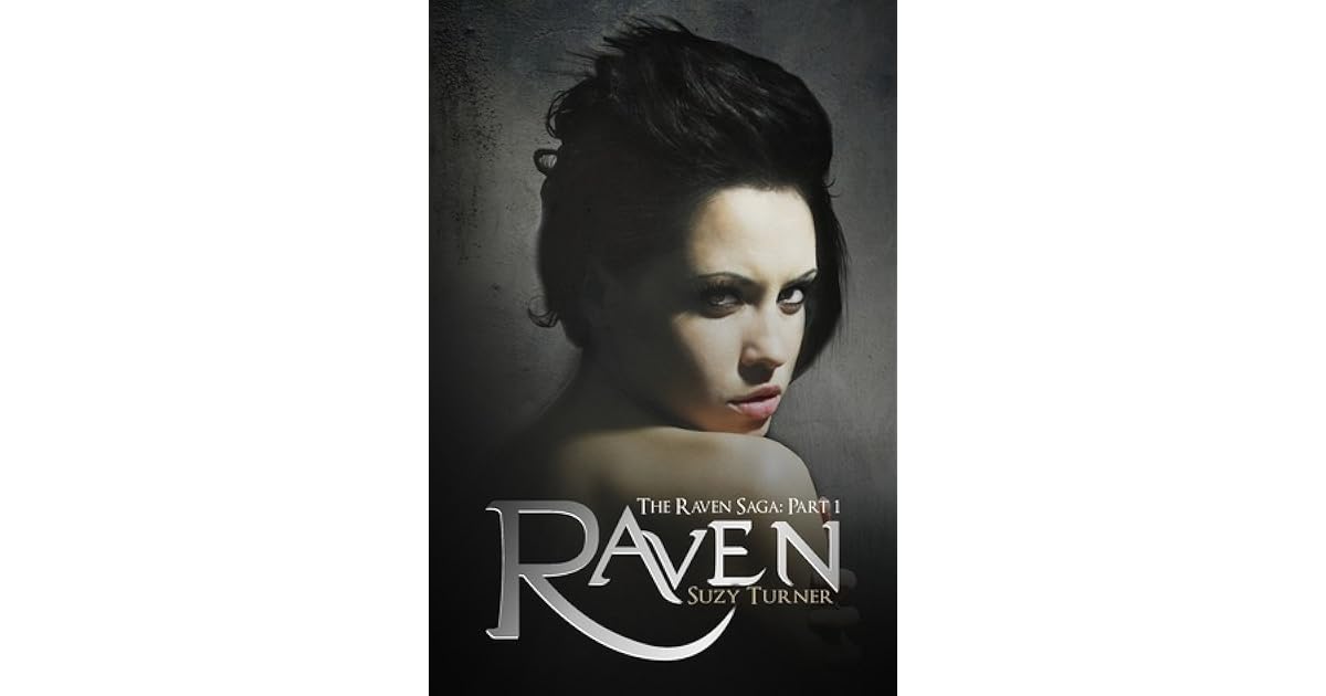 Raven The Raven Saga 1 By Suzy Turner