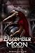 December Moon (The Raven Sa...