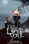 The Lost Soul (The Raven Saga, #3) The Lost Soul (The Raven Saga, #3)