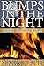 Bumps in the Night: Creepy  Campfire Tales