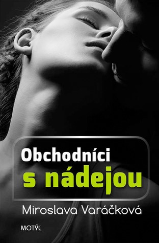 Obchodníci s nádejou (Hardcover)