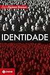 Identidade: Entre...