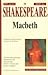 Macbeth by William Shakespeare