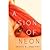 A Vision of Neon